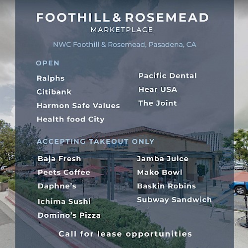 See What's Open at The Foothill & Rosemead Marketplace