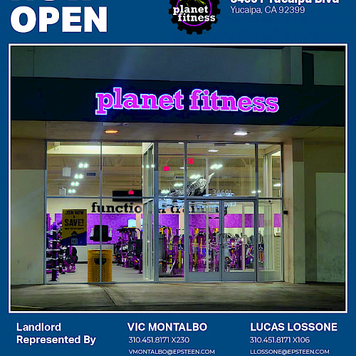 Now Open Planet Fitness | 34601 Yucaipa Blvd.